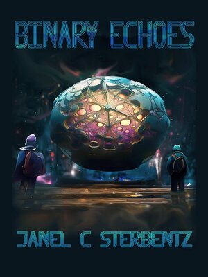 cover image of Binary Echoes